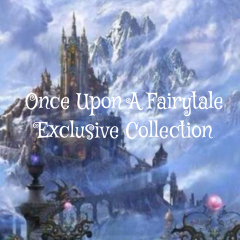 Once Upon a Fairytale Exclusive Collection